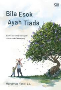 Image of Bila Esok Ayah tiada