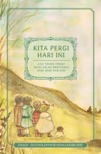 Image of Kita Pergi Hari Ini
