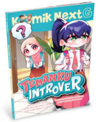 Image of Komik Next G - Temanku Introver