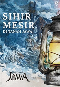 Image of Sihir mesir di tanah jawa / Kisahtanahjawa