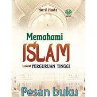 Image of Memahami Islam Lewat Perguruan Tinggi