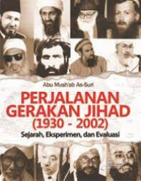 Image of Perjalanan Gerakan Jihad (1930-2002)